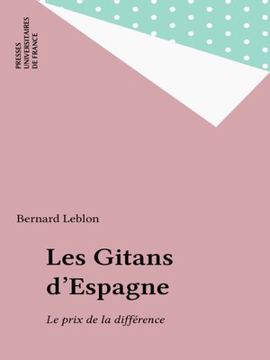 cover image of Les Gitans d'Espagne
